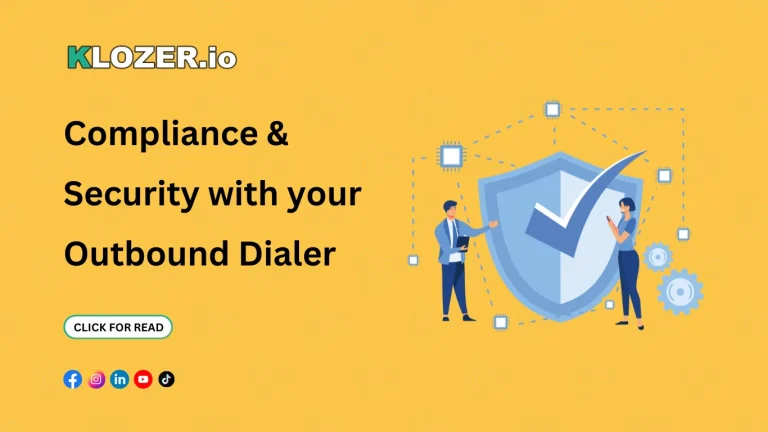 Compliance & Security with your Outbound Dialer