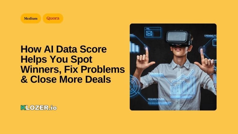 How AI-Powered Lead Scoring Helps You Spot Winners Improve Data Quality & Close More Deals