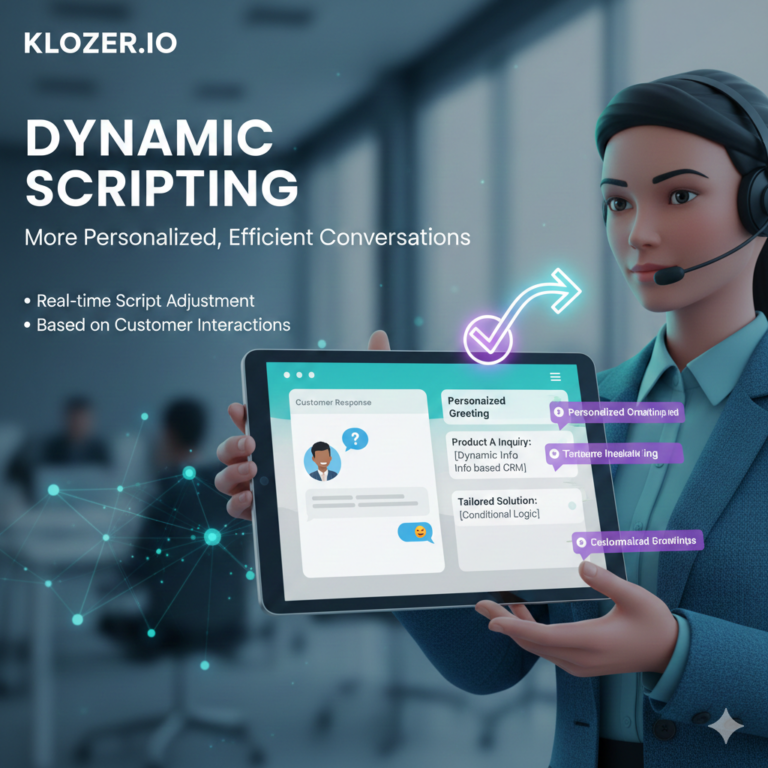 A promotional graphic titled "DYNAMIC SCRIPTING" by KLOZER.IO, showcasing personalized conversation software. On the right, a 3D-rendered professional woman wearing a headset holds a large tablet facing the viewer. The tablet screen displays a user interface demonstrating features like "Personalized Greeting," "Product A Inquiry: [Dynamic Info based CRM]," and "Tailored Solution: [Conditional Logic]" alongside a mock chat conversation window. A glowing teal arrow with a checkmark rises dynamically from the tablet interface. On the upper left, bold white text reads "DYNAMIC SCRIPTING" followed by the subtitle "More Personalized, Efficient Conversations," with two bullet points: "Real-time Script Adjustment" and "Based on Customer Interactions." The background shows a softly blurred office environment with a glowing teal network graph.