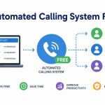 Automated Calling System Free